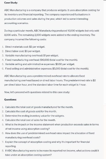 ABC Manufacturing is a company that produces widgets. | Chegg.com