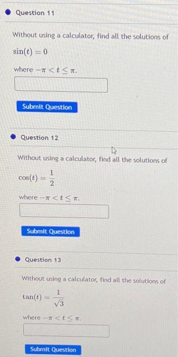 Solved Without using a calculator, find all the solutions of | Chegg.com