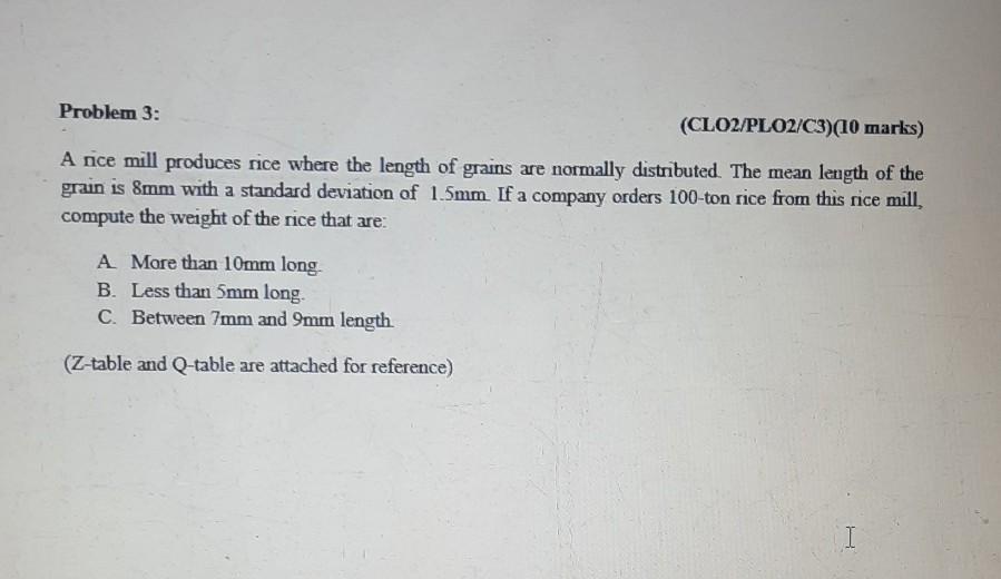 Solved Problem 3: (CLO2/PLO2/C3)(10 marks) A nice mill | Chegg.com