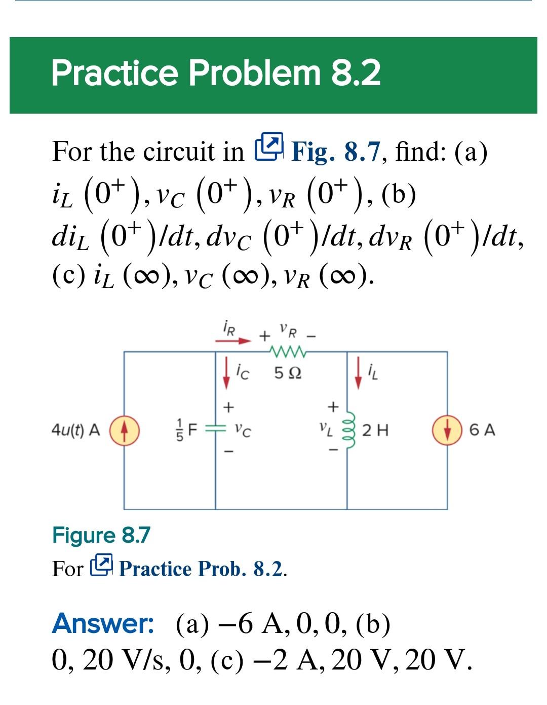 Solved Practice Problem 8.2 For The Circuit In Fig. 8.7, | Chegg.com