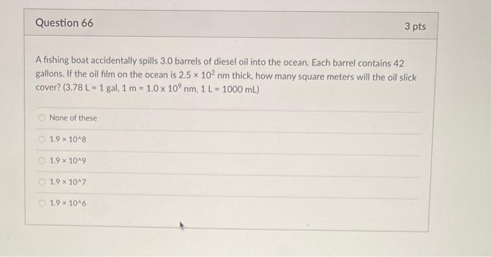 Solved A fishing boat accidentally spills 3.0 barrels of | Chegg.com