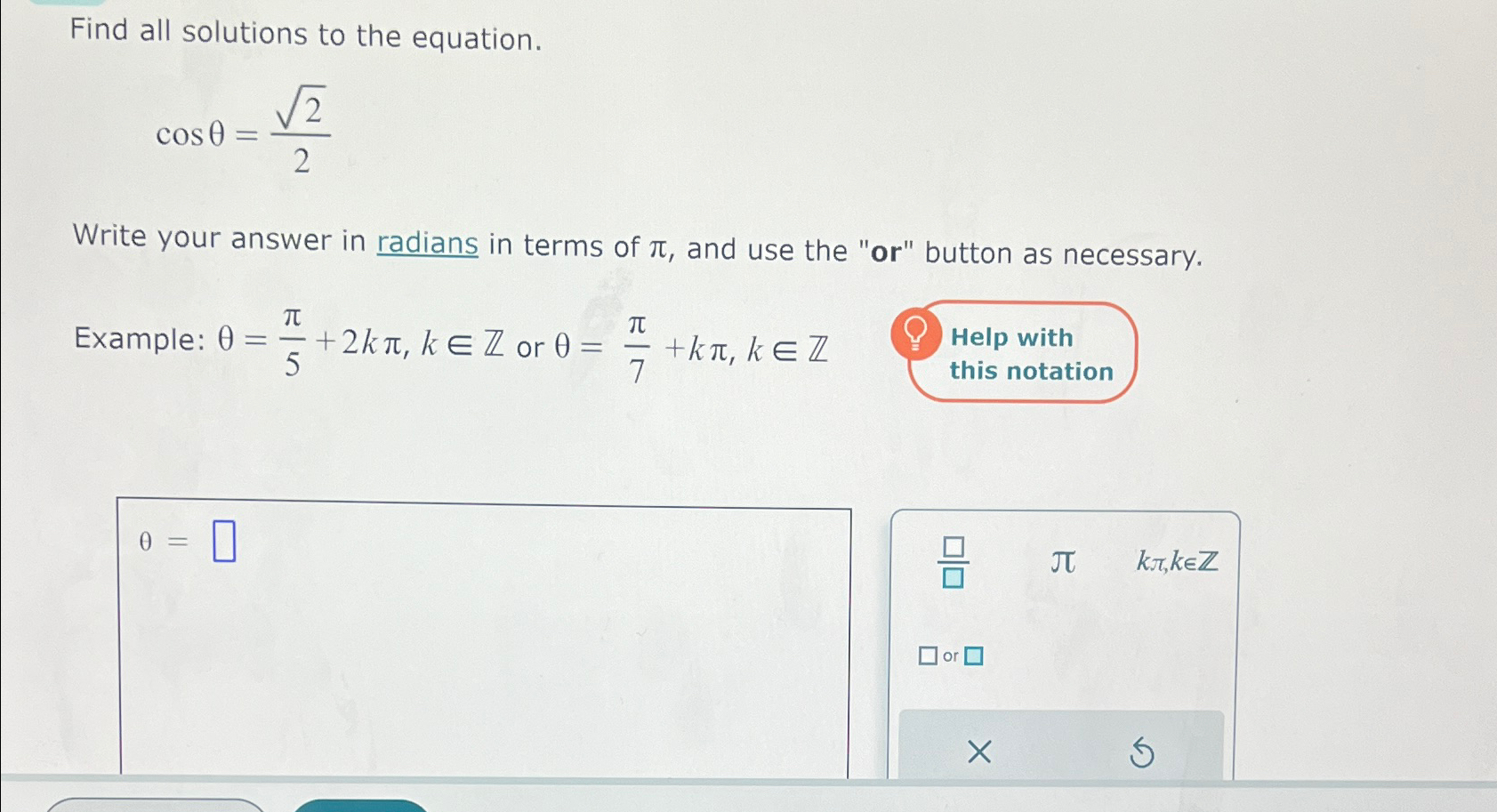 Solved Find all solutions to the equation.cosθ=222Write your | Chegg.com