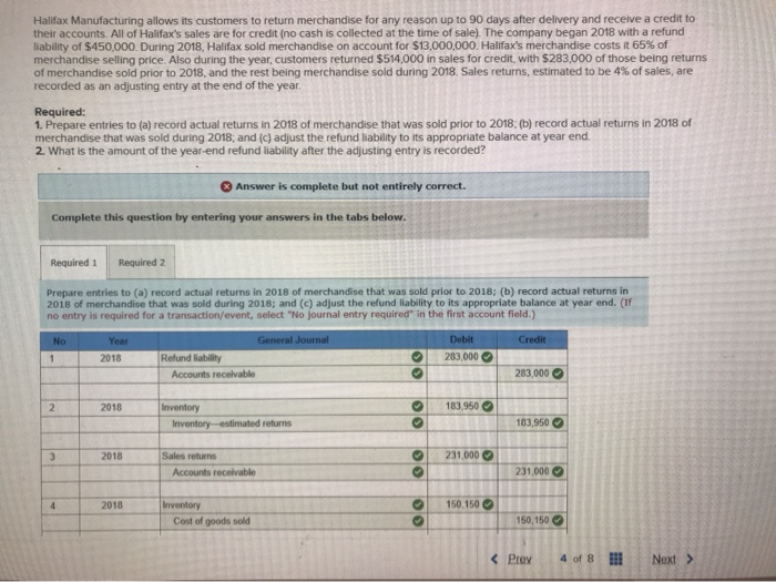 Solved Halifax Manufacturing allows its customers to return