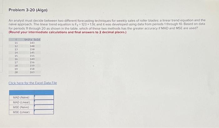 Solved Problem 3-20 (Algo) An analyst must decide between | Chegg.com