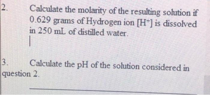 calculate the molarity of h  ion in the resulting solution