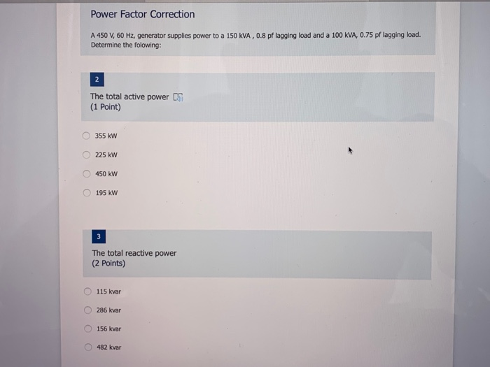 Solved Power Factor Correction A 450 V, 60 Hz, generator | Chegg.com