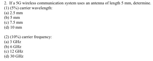 Solved 2. If a 5G wireless communication system uses an | Chegg.com