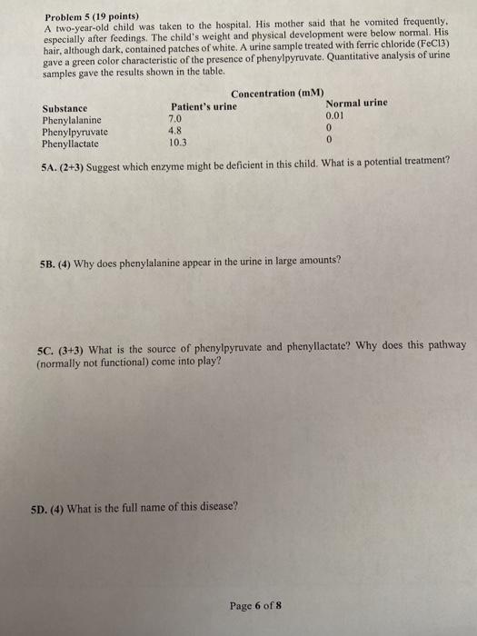 Solved Problem 5 (19 points) A two-year-old child was taken