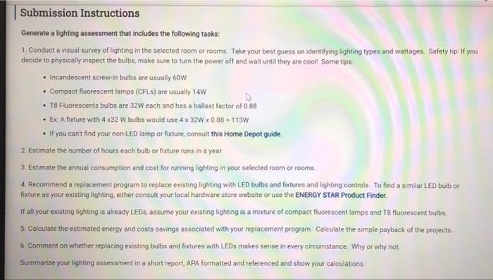 Generate a lighting assessment that includes the | Chegg.com