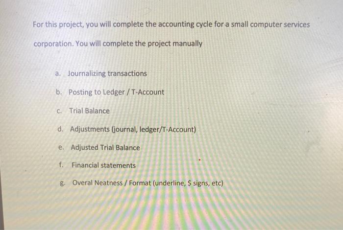 Solved For this project, you will complete the accounting | Chegg.com