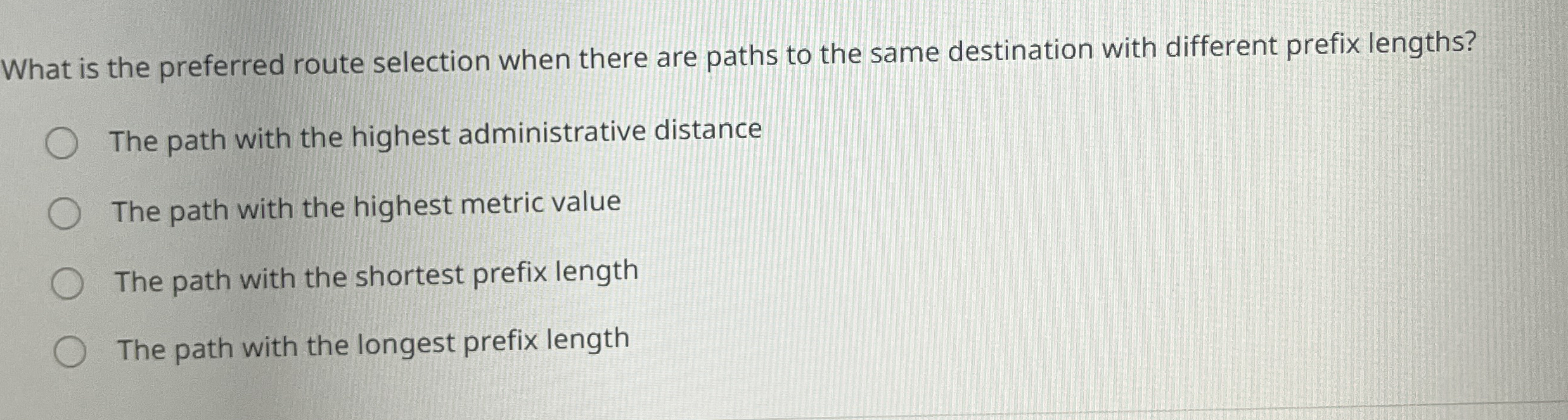 Solved What is the preferred route selection when there are | Chegg.com