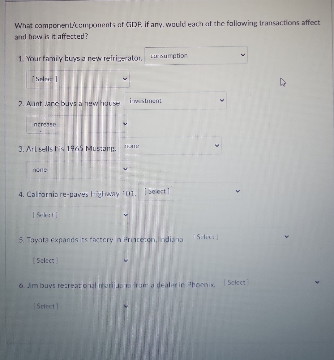 Solved What component/components of GDP, ﻿if any, would each | Chegg.com