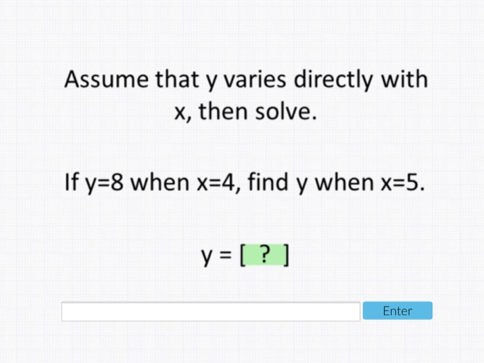 Solved Assume That Y Varies Directly With X Then Solve If Chegg Com