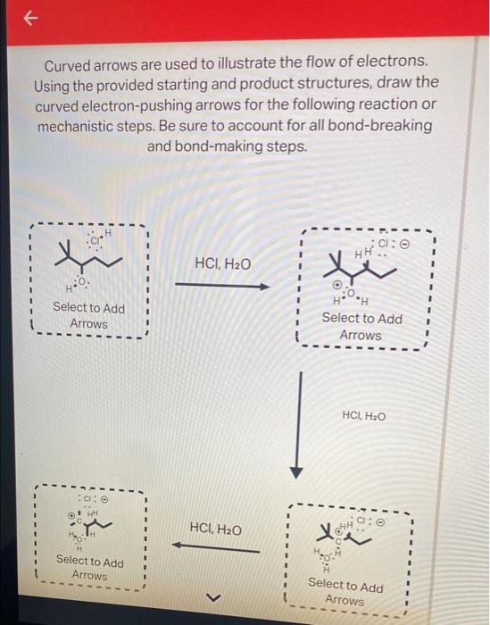 Solved Curved arrows are used to illustrate the flow of | Chegg.com