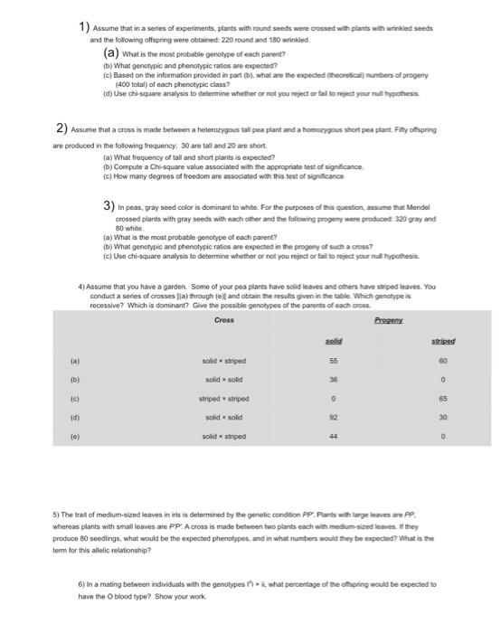 Solved 1) Assume That In A Series Of Experiments, Plants 