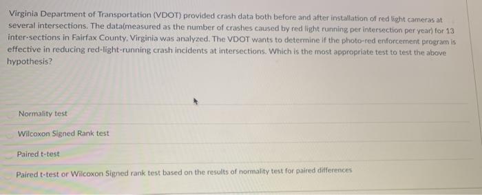 Solved Virginia Department of Transportation (VDOT) provided | Chegg.com