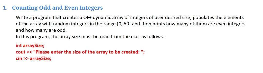Solved 1. Counting Odd and Even Integers Write a program | Chegg.com