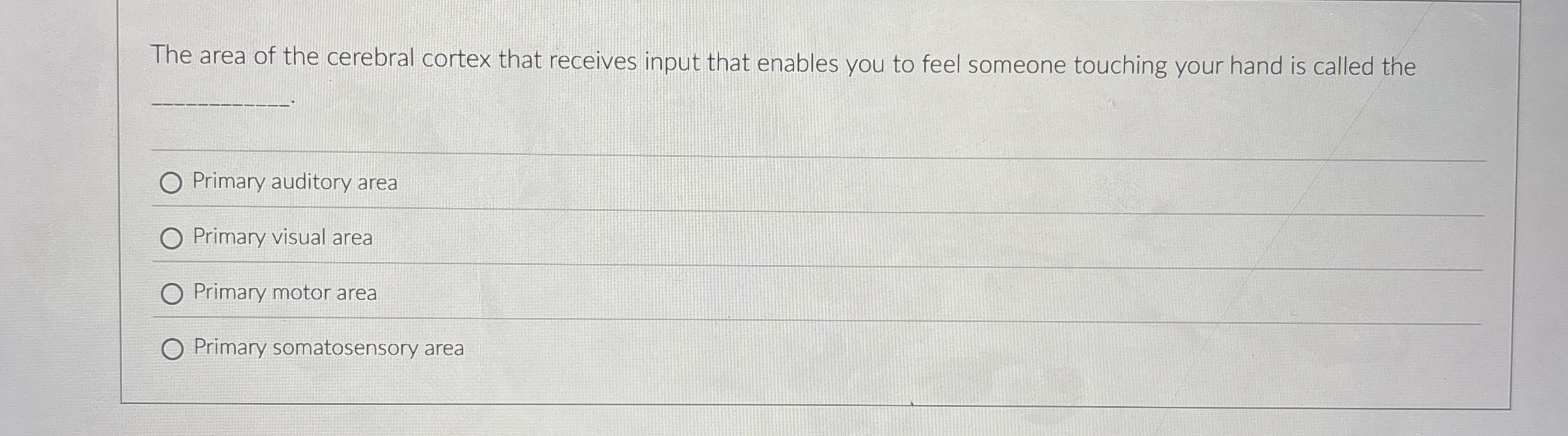High Quality SOLUTION The area of the cerebral cortex that receives ... 