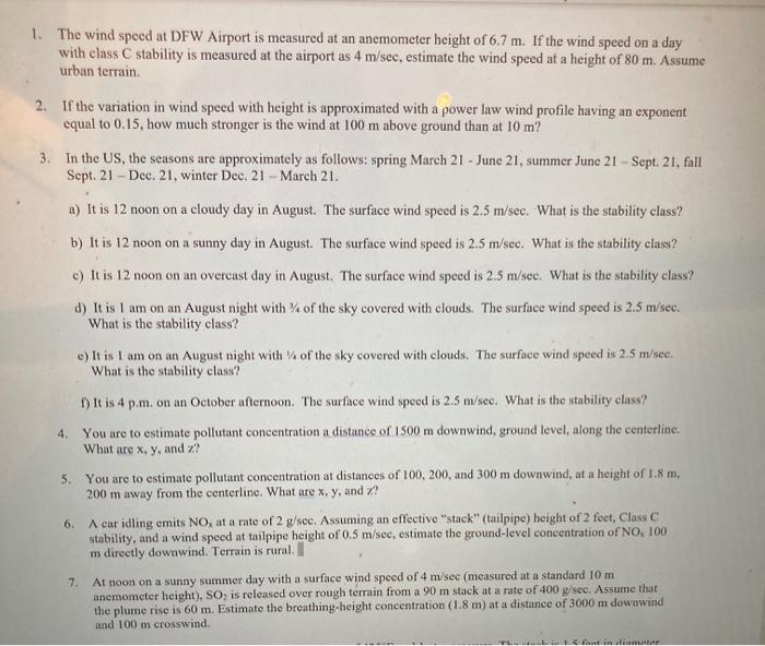Solved 1. The wind speed at DFW Airport is measured at an | Chegg.com