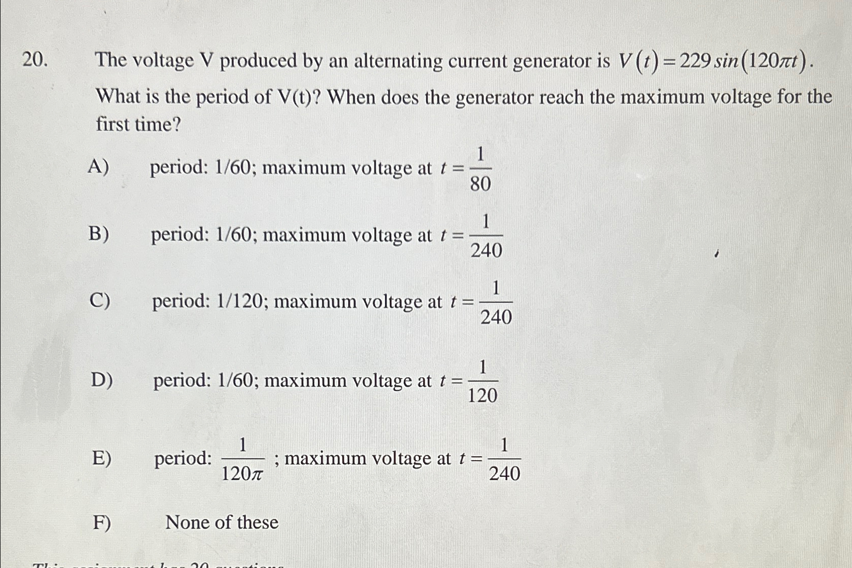 Solved The voltage V ﻿produced by an alternating current | Chegg.com
