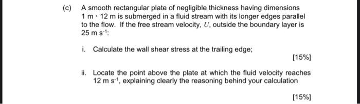 Solved (c) A smooth rectangular plate of negligible | Chegg.com