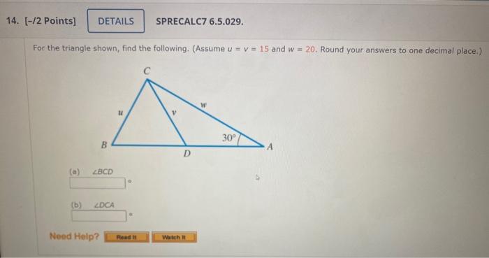 Solved For the triangle shown, find the following. (Assume | Chegg.com