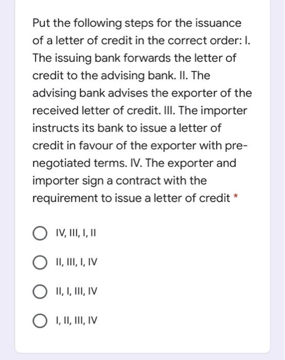 Solved Put the following steps for the issuance of a letter | Chegg.com