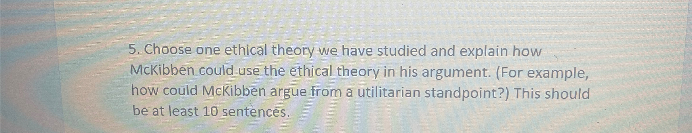 Solved Choose one ethical theory we have studied and explain | Chegg.com