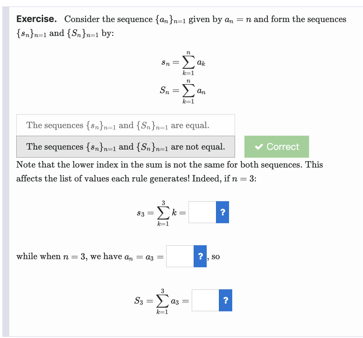 Solved Exercise. Consider the sequence {an}n=1 ﻿given | Chegg.com