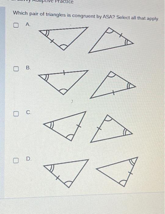 Solved Which pair of triangles is congruent by ASA? Select