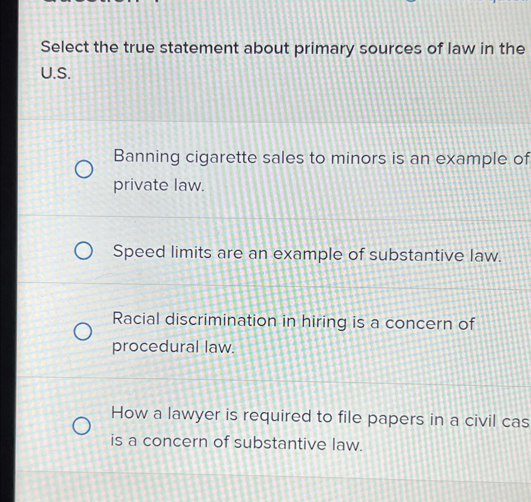 Solved Select The True Statement About Primary Sources Of | Chegg.com