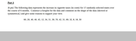 Solved Part 3 (6 pts) The following data represents the | Chegg.com