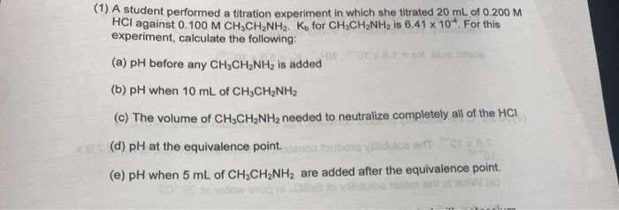 Solved (1) A Student Performed A Titration Experiment In | Chegg.com