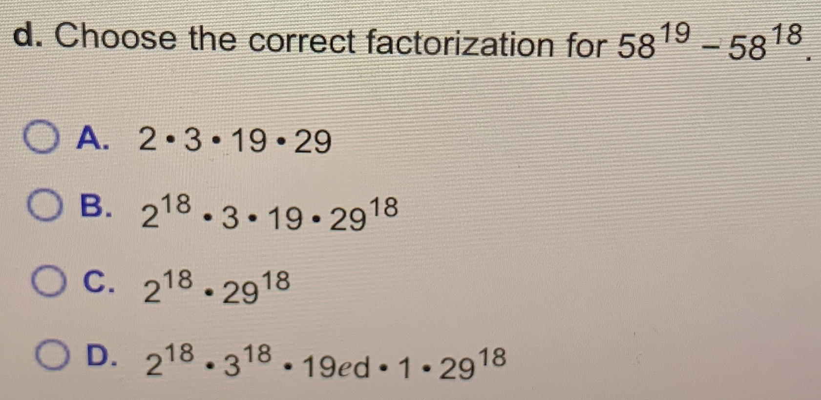 Solved d. ﻿Choose the correct factorization for | Chegg.com