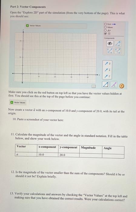 Solved Part 2: Vector Components Open the "Explore 2D" part | Chegg.com