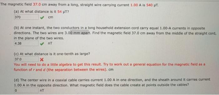 Solved The magnetic field 37.0 cm away from a long, straight | Chegg.com