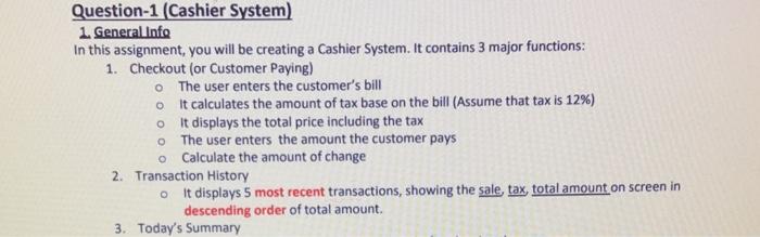 Solved Question-1 (Cashier System) 1. General Info In this | Chegg.com