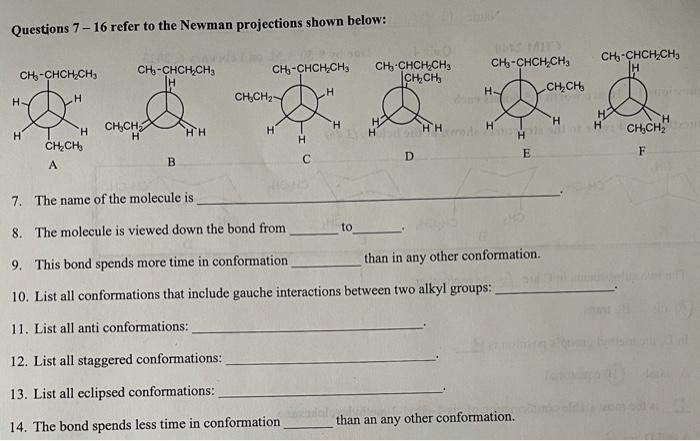 Solved Questions 7 - 16 refer to the Newman projections | Chegg.com