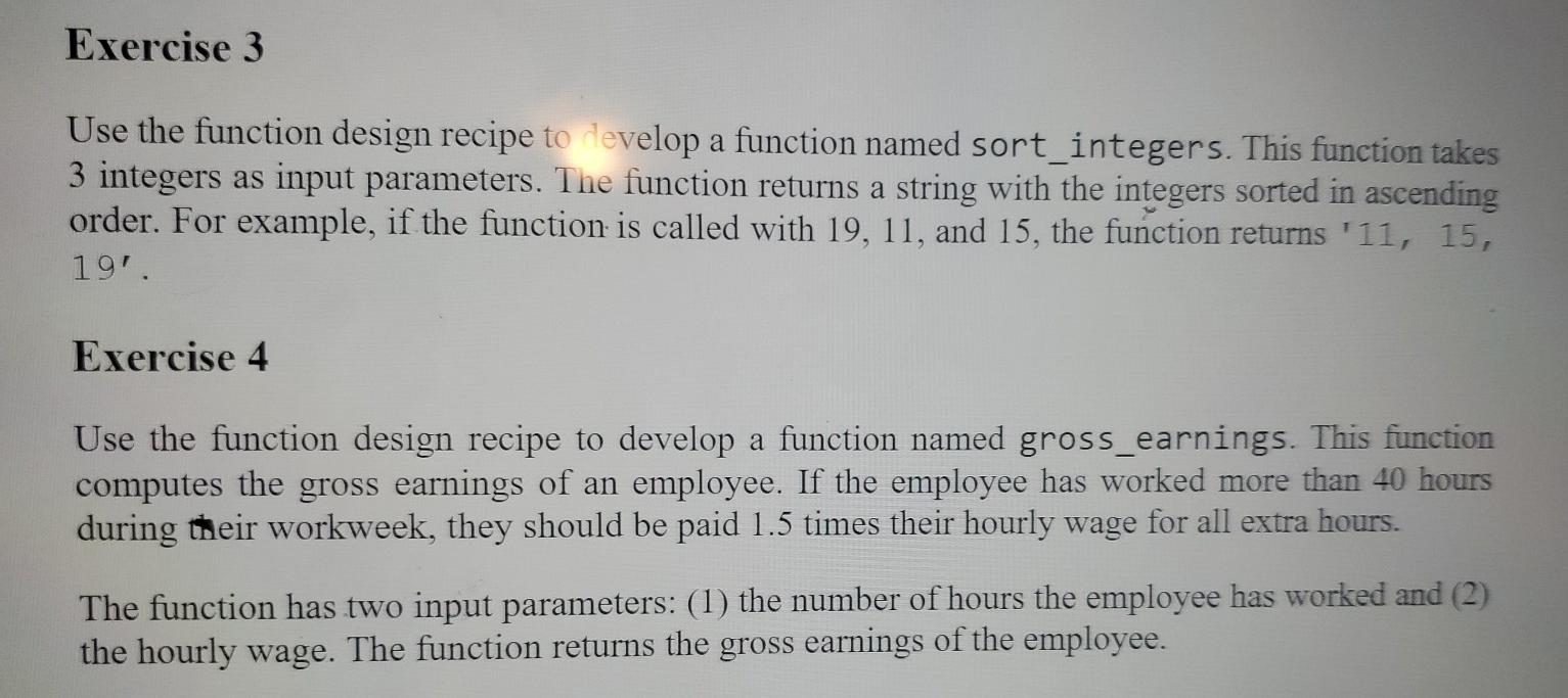 Solved Exercise 3 Use the function design recipe to develop | Chegg.com