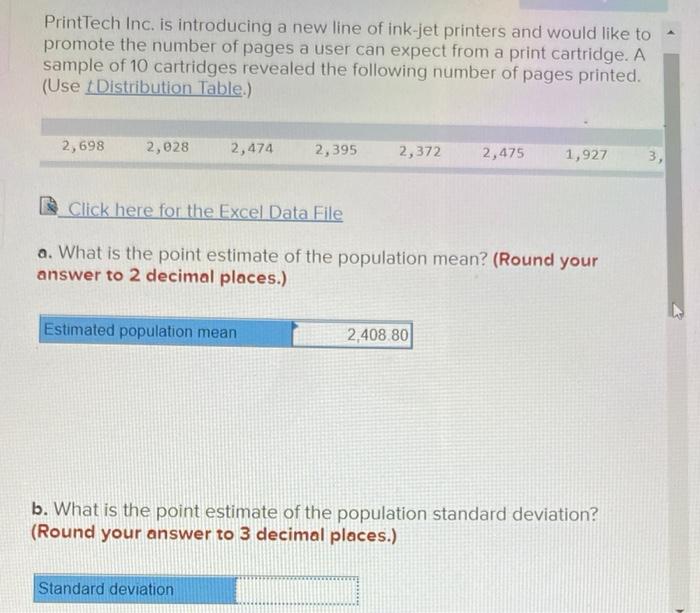 Solved PrintTech Inc. is introducing a new line of inkjet