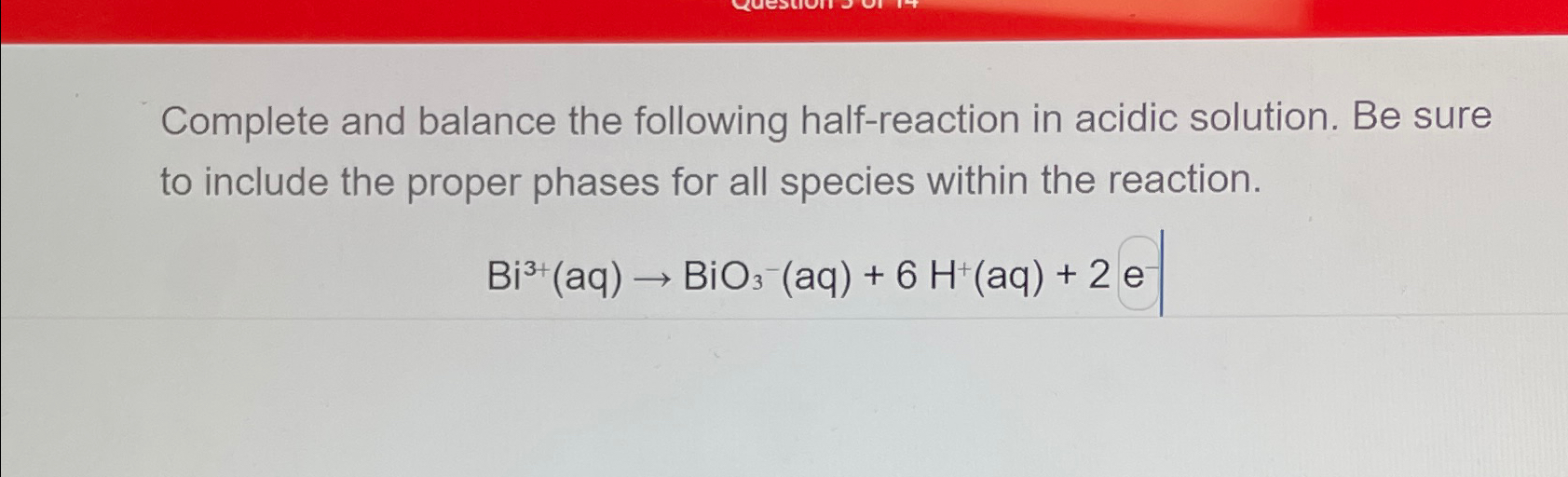 Solved Complete and balance the following half-reaction in | Chegg.com