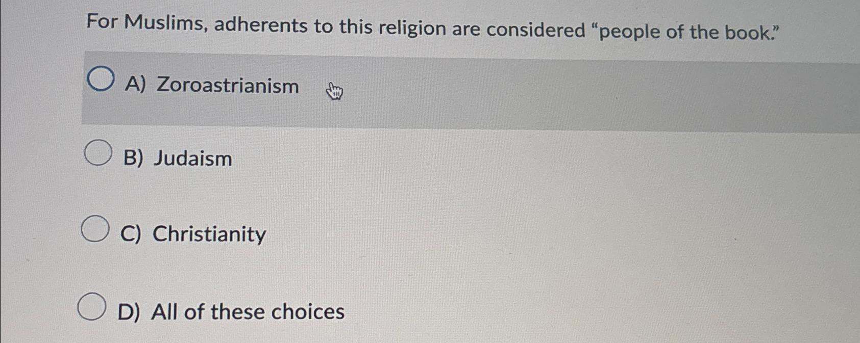 Solved For Muslims, adherents to this religion are | Chegg.com