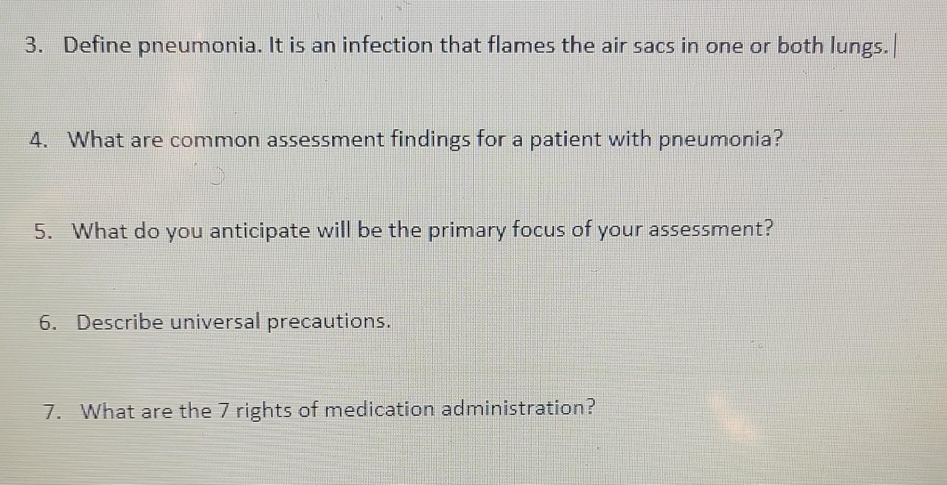 solved-3-define-pneumonia-it-is-an-infection-that-flames-chegg