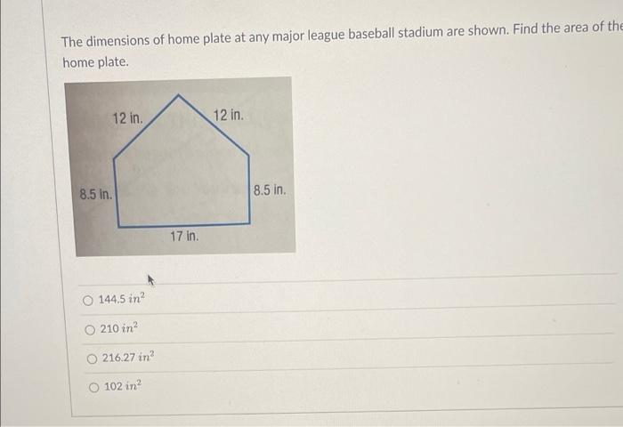 Solved The Dimensions Of Home Plate At Any Major League Chegg Com   Image