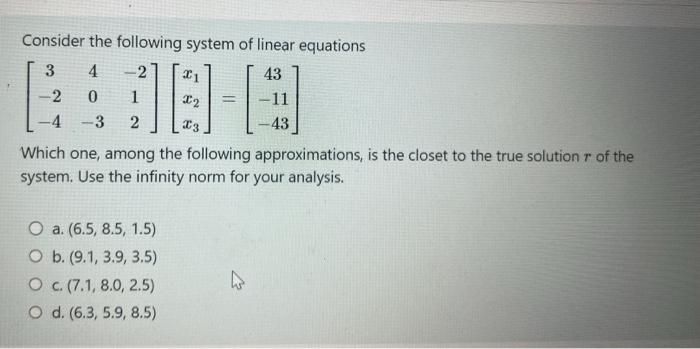Solved Consider the following system of linear equations | Chegg.com