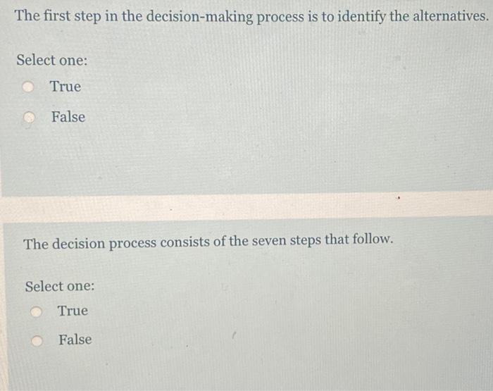 Solved The first step in the decision-making process is to | Chegg.com