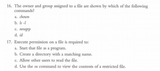 Solved 16. The Owner And Group Assigned To A File Are Shown | Chegg.com