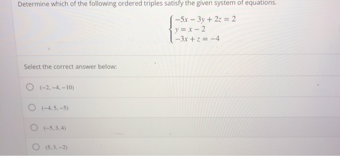 Order Triples Math Solved Determine which of the following ordered triples | Chegg.com