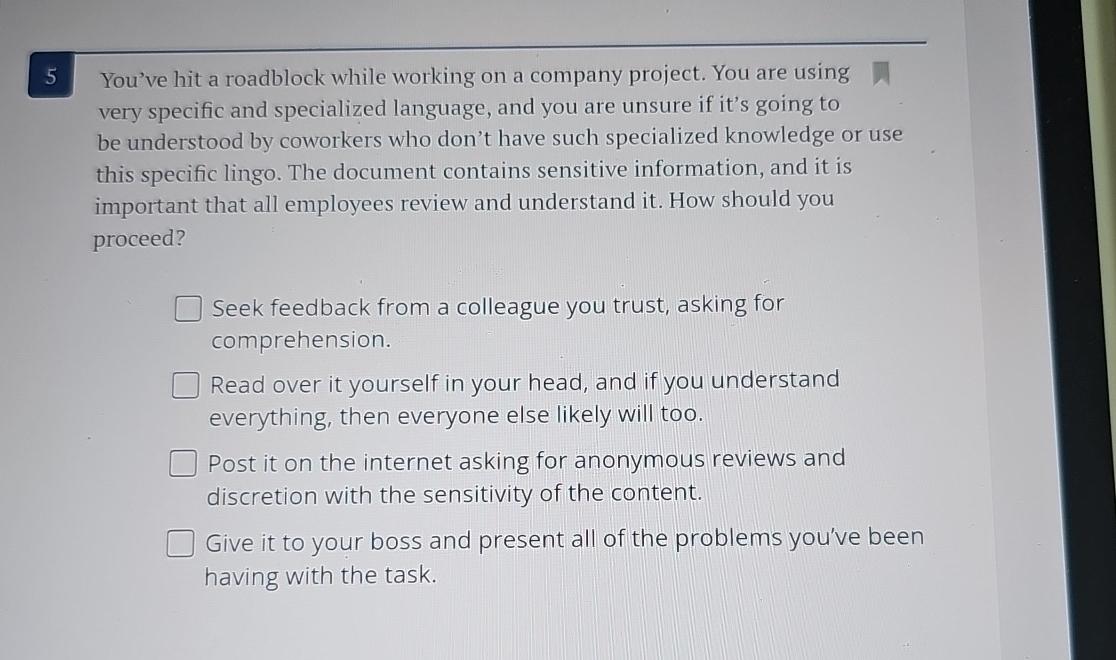 Solved 5You've hit a roadblock while working on a company | Chegg.com