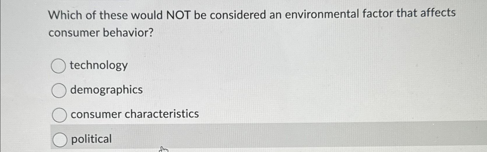 Solved Which of these would NOT be considered an